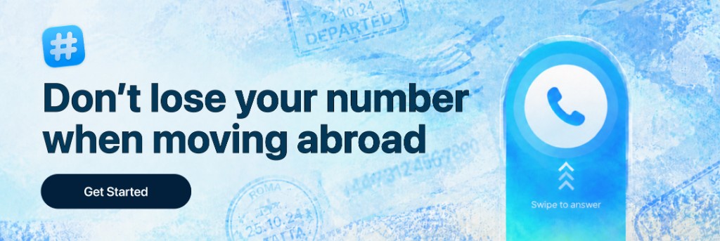 Don't lose your number when moving abroad — get started with Keep My Number